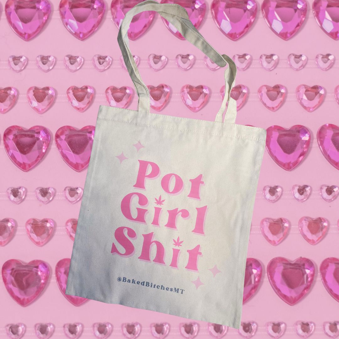 Pot Girl Shit Tote Bag