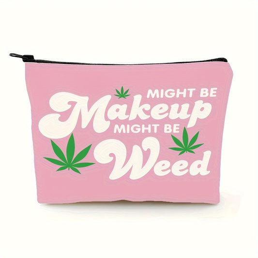 Might be makeup might be weed bag